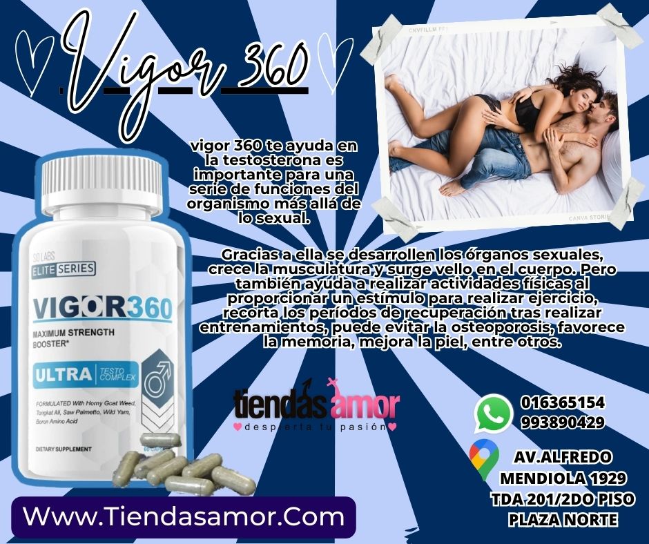 VIGOR 360 TE AYUDA CON LA TESTOSTERONA Y RESISTENCIA SEXUAL